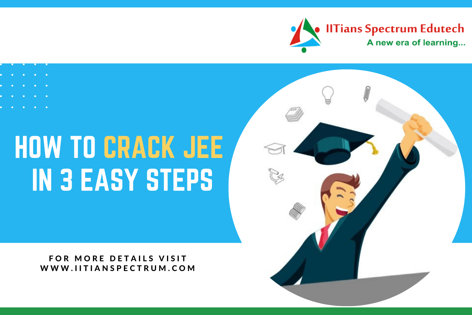 How to Crack JEE in 3 Easy Steps? by Best classes for JEE in mumbai